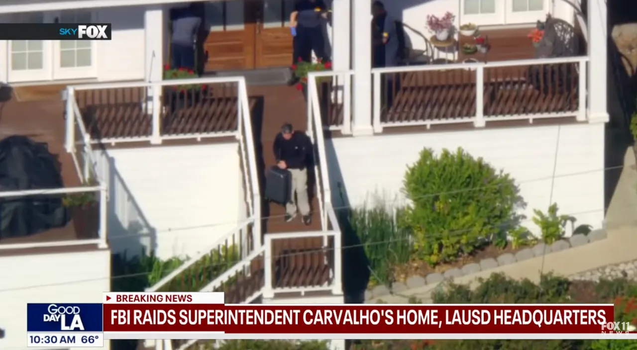 Federal Agents Raid Los Angeles Superintendent’s Home, Office
