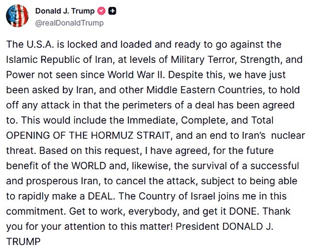 Donald Trump says he has called off anticipated strikes on Iran this weekend 'subject to being able to rapidly make a DEAL'