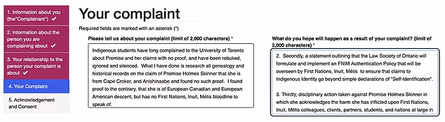 Semaganis alleged Holmes Skinner had 'no First Nations, Inuit, Métis bloodline to speak of' in the complaint, which was viewed by the Daily Mail on Friday